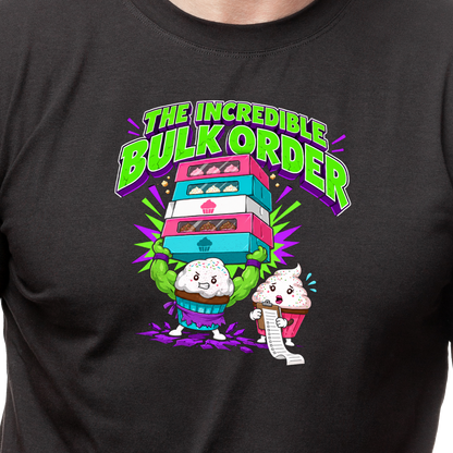 The Incredible Bulk Order