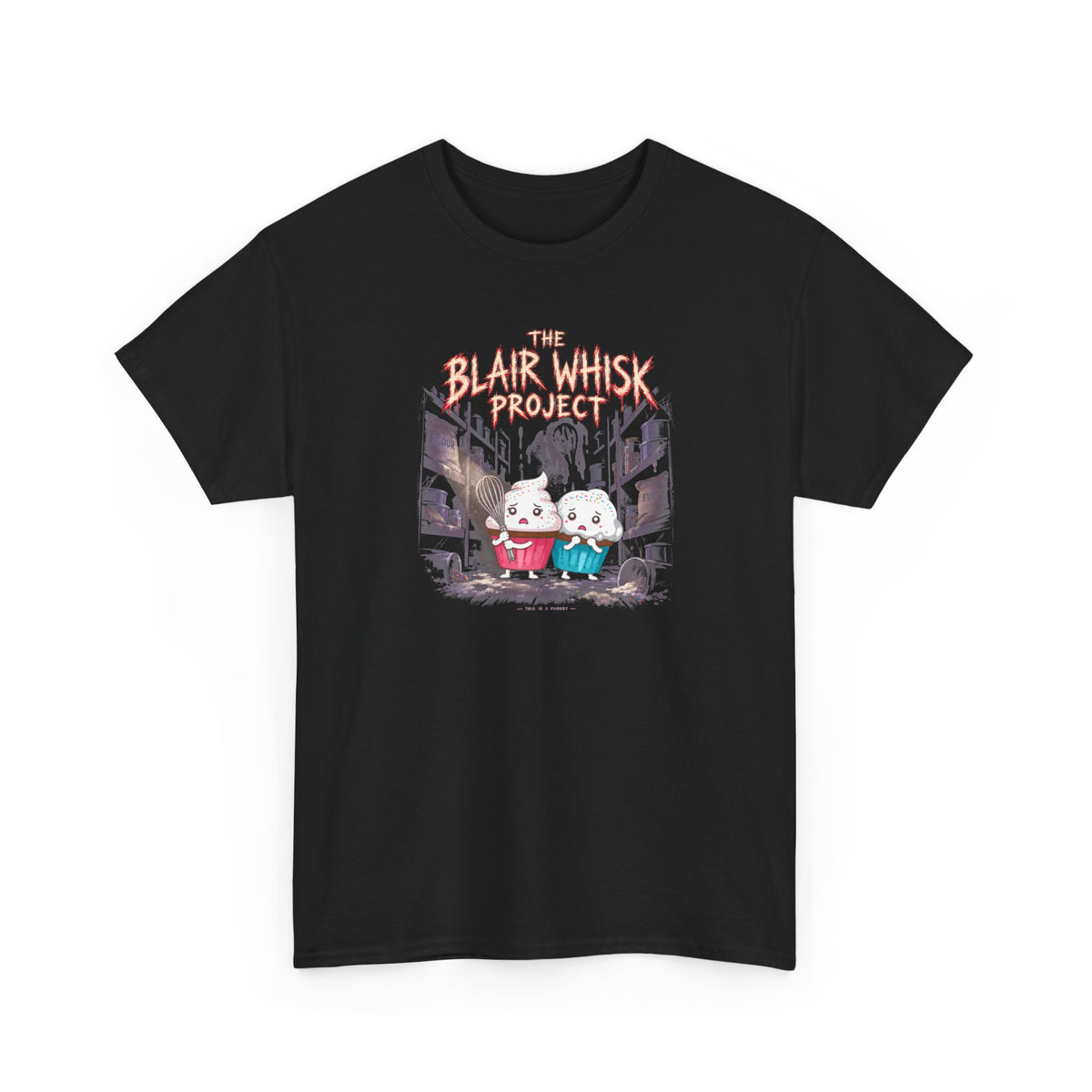The Blair Whisk Project T-Shirt