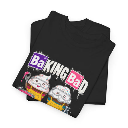 Baking Bad T-Shirt